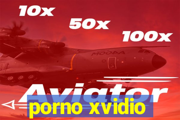 porno xvidio